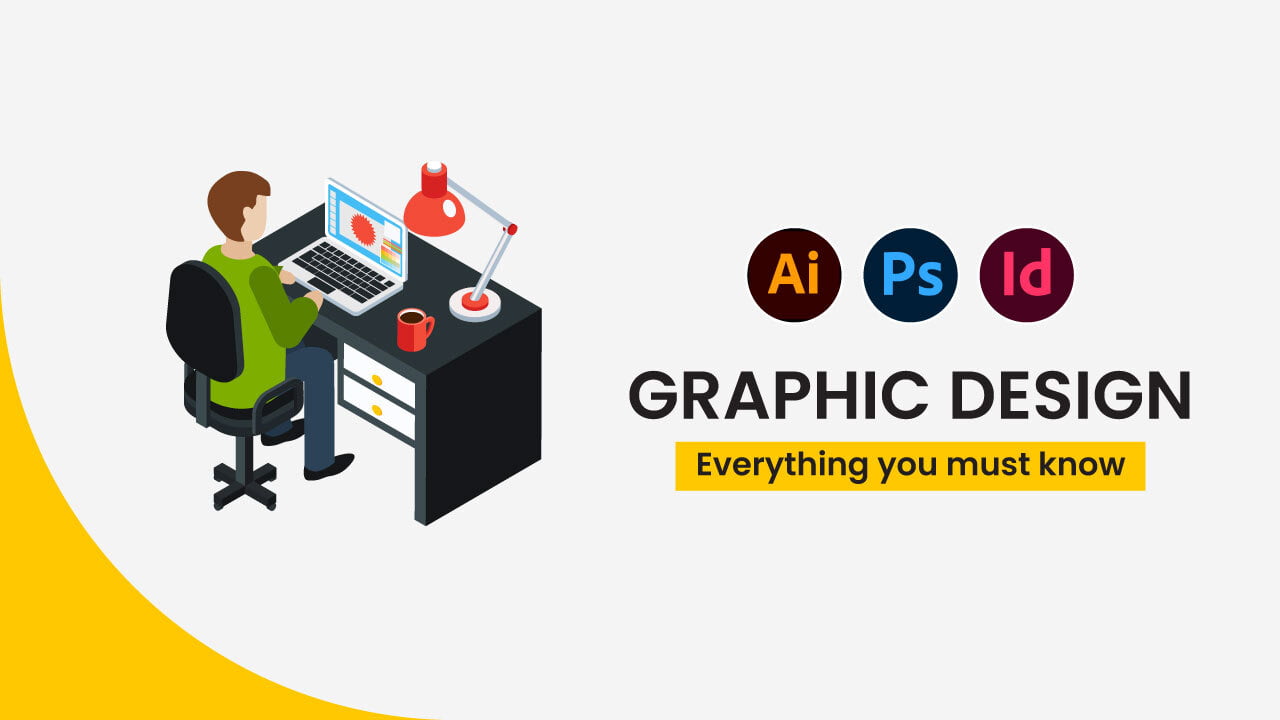 Graphic Design: Everything You Must Know - MyDrom